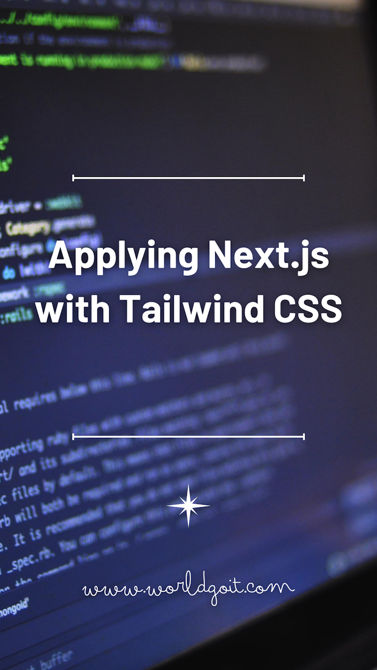 Applying Next.js with Tailwind CSS
