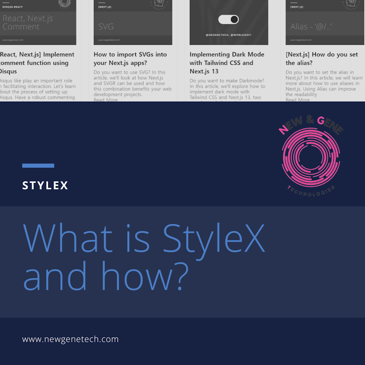 About StyleX, What is StyleX? and How