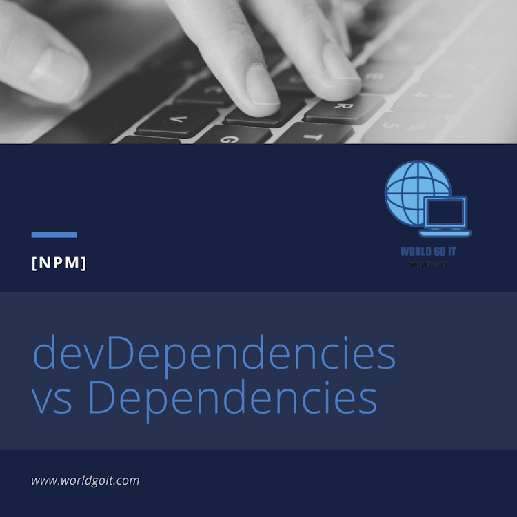 [npm] devdependencies vs dependencies